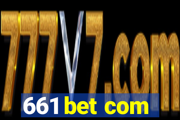 661 bet com